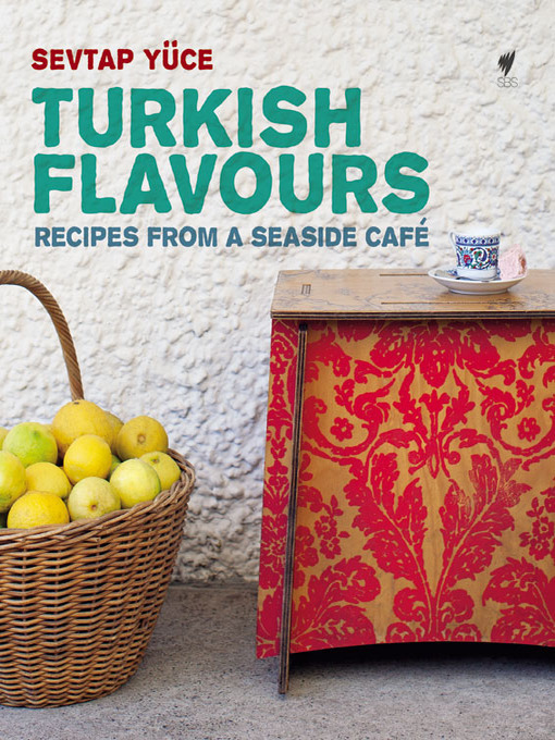 Title details for Turkish Flavours by Sevtap Yüce - Wait list